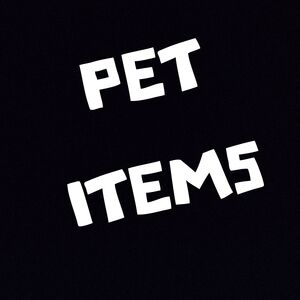PET ITEMS
